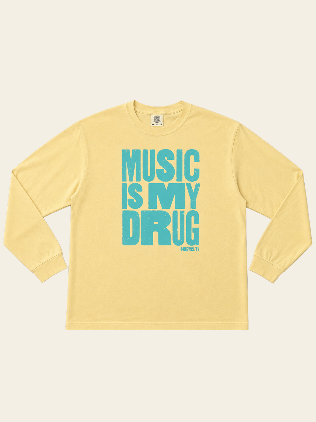 Music Is My Drug Long-Sleeved Shirt (Buttercream)